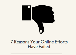 7 common reasons online efforts failed